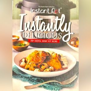 Instant Pot Instantly Delicious Cookbook